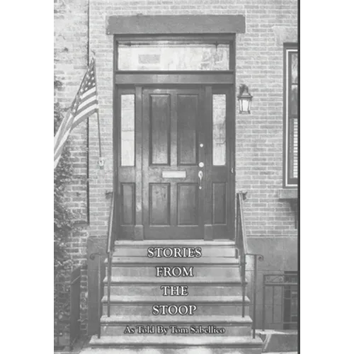 Stories From The Stoop