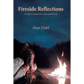 Fireside Reflections: A Papa's Lessons for a Successful Life