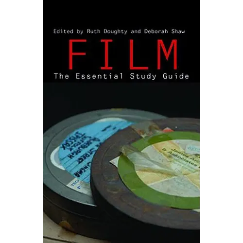 Film: The Essential Study Guide