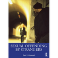 Sexual Offending by Strangers