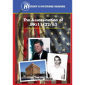 The Assassination of JFK: 11/22/63