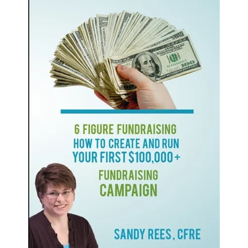 6 Figure Fundraising