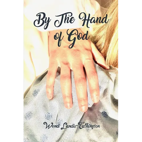 By the Hand of God