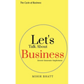 Let's Talk About Business