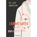 Living with Chiari Malformation