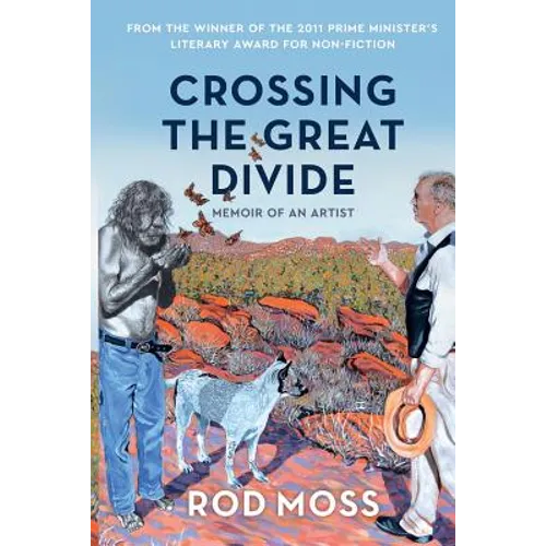 Crossing the Great Divide: Memoir of an Artist