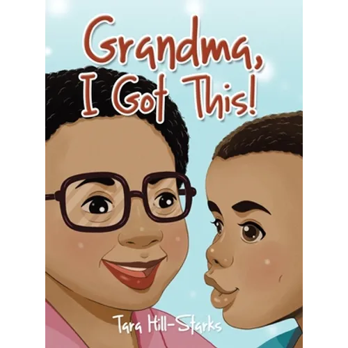 Grandma, I Got This!