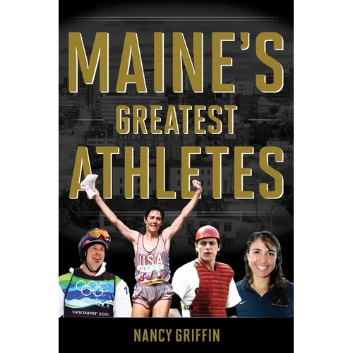 Maine's Greatest Athletes