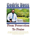 From Persecution To Praise: My Damascus Road Journey