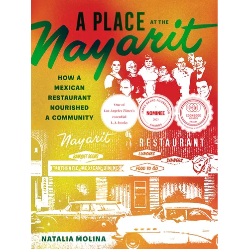 A Place at the Nayarit: How a Mexican Restaurant Nourished a Community