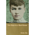 Ten Days in a Mad-House