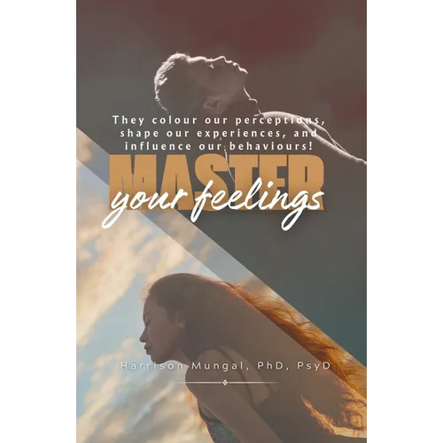 Master Your Feelings