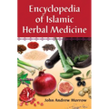 Encyclopedia of Islamic Herbal Medicine