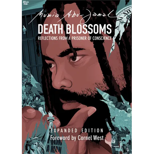 Death Blossoms: Reflections from a Prisoner of Conscience, Expanded Edition