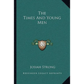 The Times And Young Men