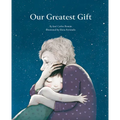 Our Greatest Gift