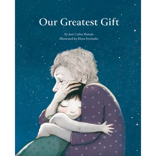 Our Greatest Gift