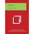 Pope Joan: A Historical Study