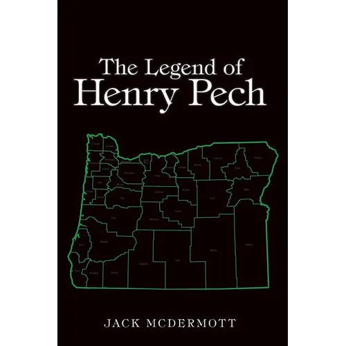 The Legend of Henry Pech