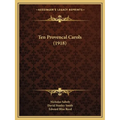 Ten Provencal Carols (1918)