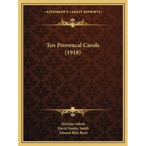 Ten Provencal Carols (1918)