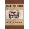 In Search of the Unknown