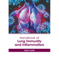 Handbook of Lung Immunity and Inflammation