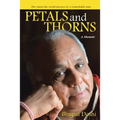 Petals and Thorns: A Memoir The round-the-world journey of a remarkable man