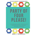 Party of Four Please!: Differentiation at Its Best