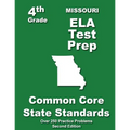 Missouri 4th Grade ELA Test Prep: Common Core Learning Standards