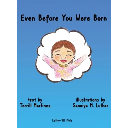 Even Before You Were Born