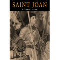 Saint Joan: A Chronicle Play in Six Scenes and an Epilogue