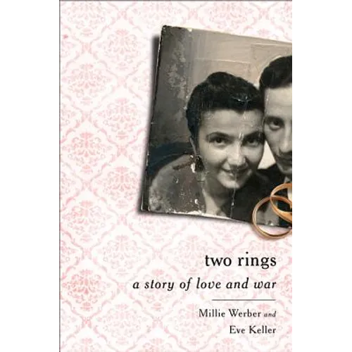 Two Rings: A Story of Love and War