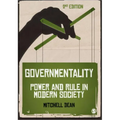 Governmentality: Power and Rule in Modern Society