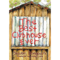The Best Clubhouse Ever