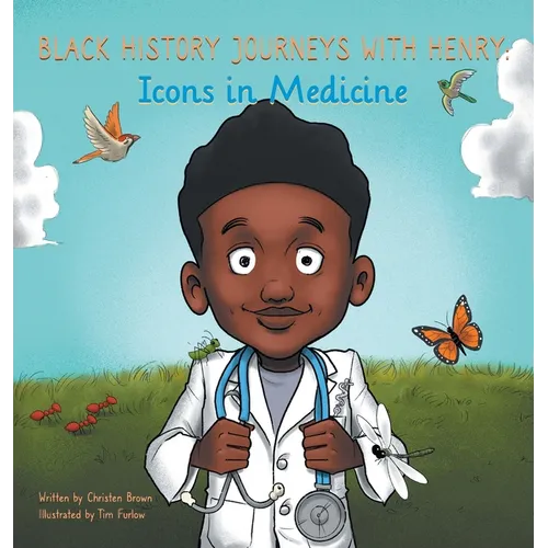 Black History Journeys with Henry: Icons in Medicine