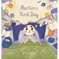 Martin's First Day