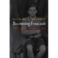 Becoming Foucault: The Poitiers Years
