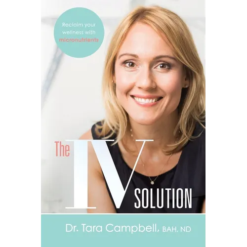 The IV Solution: Reclaim Your Wellness with Micronutrients