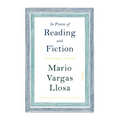 In Praise of Reading and Fiction: The Nobel Lecture