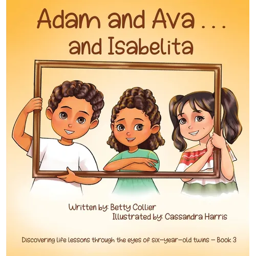 Adam and Ava . . . and Isabelita
