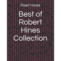 Best of Robert Hines Collection