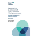 Direction, Alignment, Commitment: Achieving Better Results through Leadership