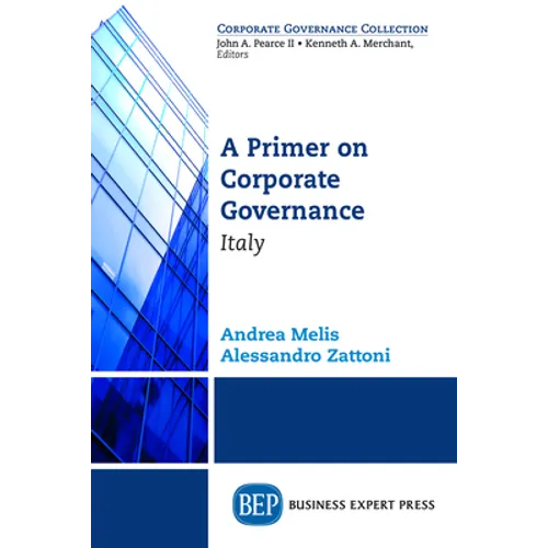 A Primer on Corporate Governance: Italy