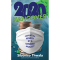 2020 Hangover: Financial Remedy by A Banking Analyst