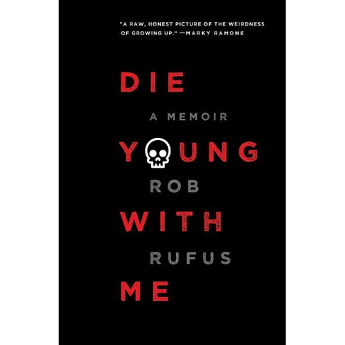 Die Young with Me