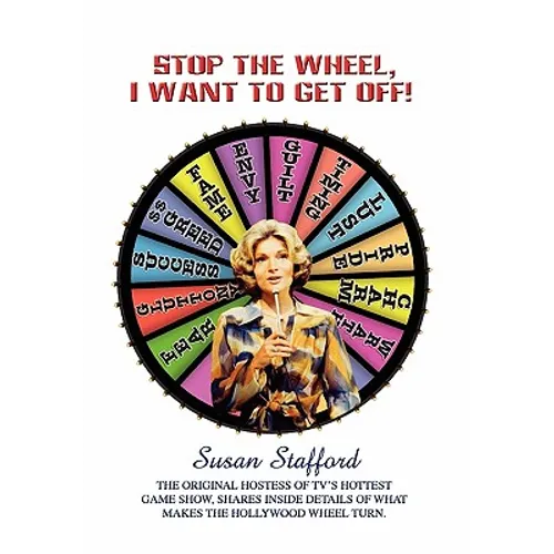 Stop the Wheel, I Want to Get Off!