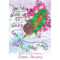 Amelia Darehart, The Most Daring Snail of Her Time