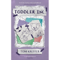 Toddler Inc.