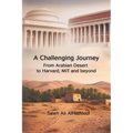 A Challenging Journey From Arabian Desert to Harvard, MIT and Beyond